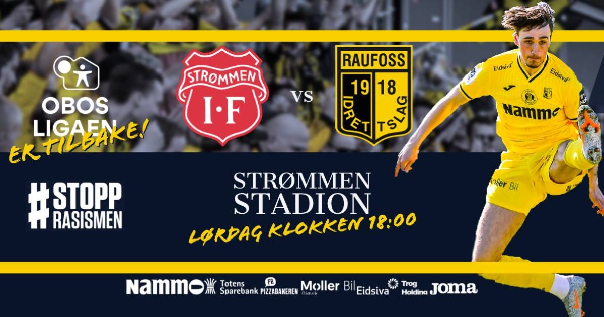 Seriestart på Strømmen / Raufoss